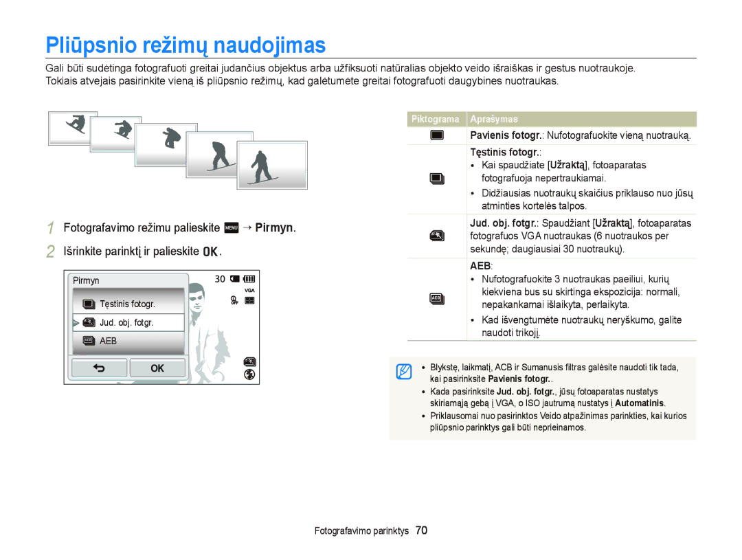 Samsung EC-ST95ZZBPSE2 Pliūpsnio režimų naudojimas, Pavienis fotogr. Nufotografuokite vieną nuotrauką, Tęstinis fotogr 