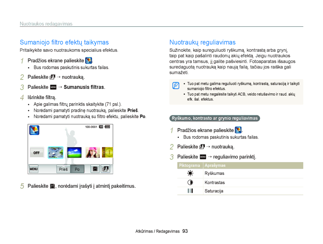 Samsung EC-ST95ZZBPBE2 manual Palieskite m “ Sumanusis ﬁltras, Palieskite s, norėdami įrašyti į atmintį pakeitimus 