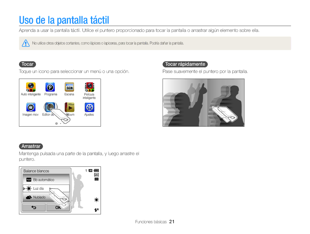 Samsung EC-ST95ZZBPBE1, EC-ST95ZZBPPE1, EC-ST95ZZBPLE1 manual Uso de la pantalla táctil, Tocar Tocar rápidamente, Arrastrar 