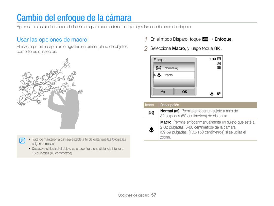 Samsung EC-ST95ZZBPBE1, EC-ST95ZZBPPE1, EC-ST95ZZBPLE1 manual Cambio del enfoque de la cámara, Usar las opciones de macro 