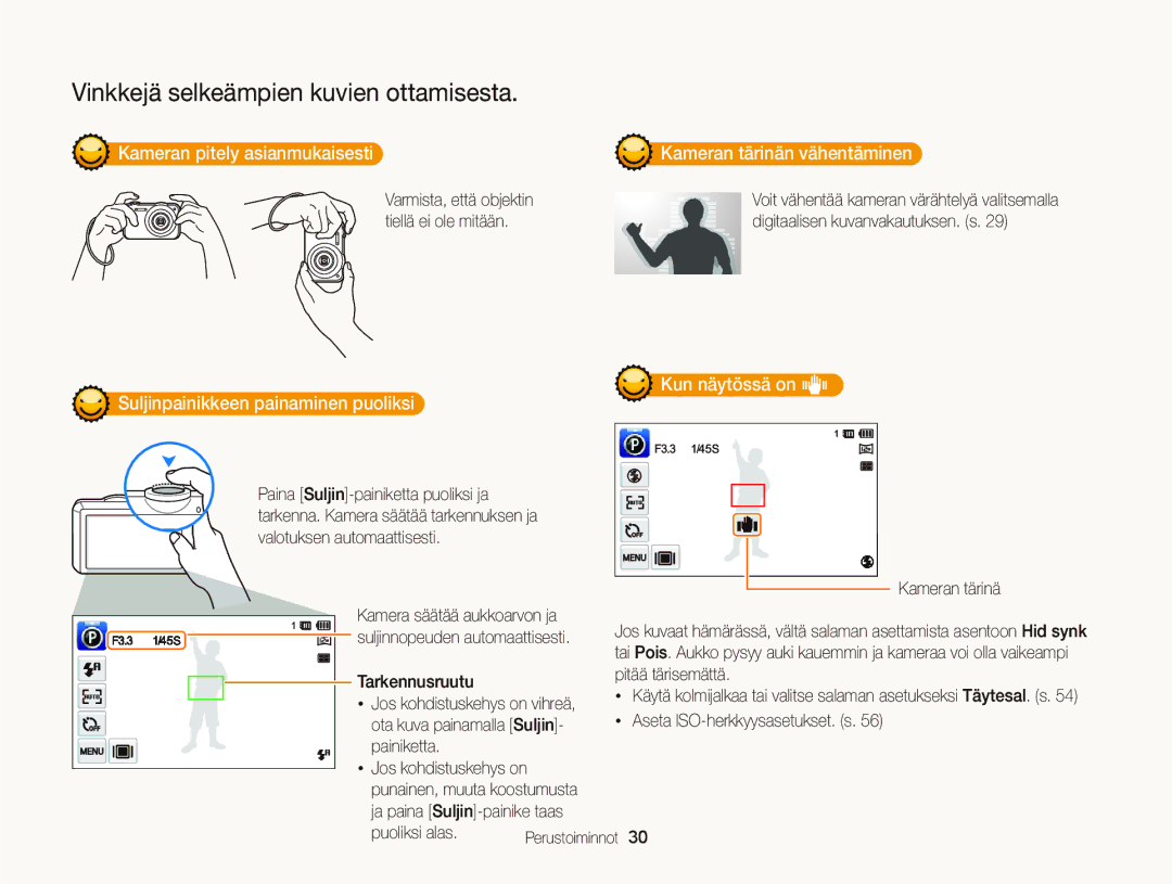 Samsung EC-ST95ZZBPOE2, EC-ST95ZZBPPE2, EC-ST95ZZBPBE2 manual Kameran pitely asianmukaisesti Kameran tärinän vähentäminen 