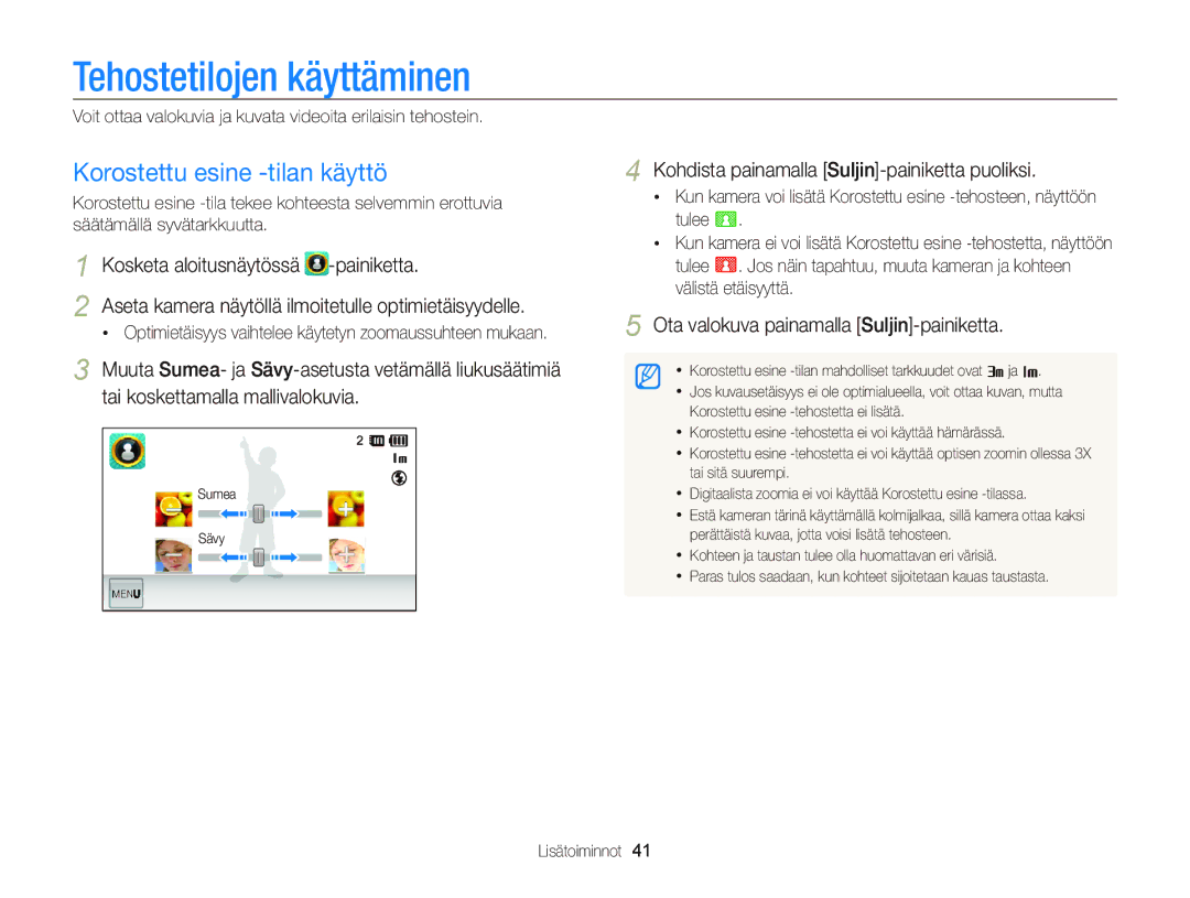 Samsung EC-ST95ZZBPBE2, EC-ST95ZZBPPE2, EC-ST95ZZBPOE2 manual Tehostetilojen käyttäminen, Korostettu esine -tilan käyttö 