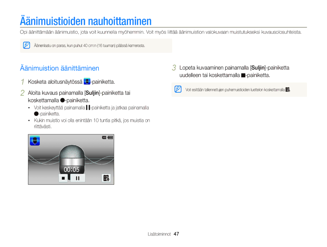 Samsung EC-ST95ZZBPLE2 Äänimuistioiden nauhoittaminen, Äänimuistion äänittäminen, Uudelleen tai koskettamalla -painiketta 