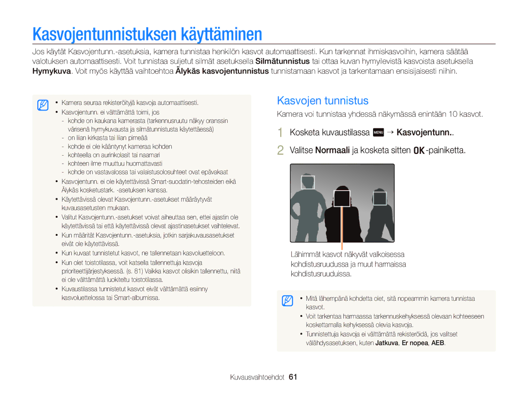 Samsung EC-ST95ZZBPBE2, EC-ST95ZZBPPE2, EC-ST95ZZBPOE2, EC-ST95ZZBPLE2 Kasvojentunnistuksen käyttäminen, Kasvojen tunnistus 