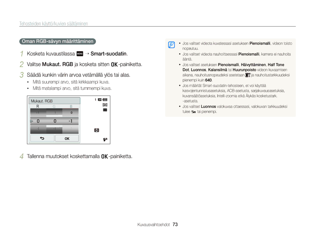 Samsung EC-ST95ZZBPSE2, EC-ST95ZZBPPE2 manual Tallenna muutokset koskettamalla o-painiketta, Oman RGB-sävyn määrittäminen 