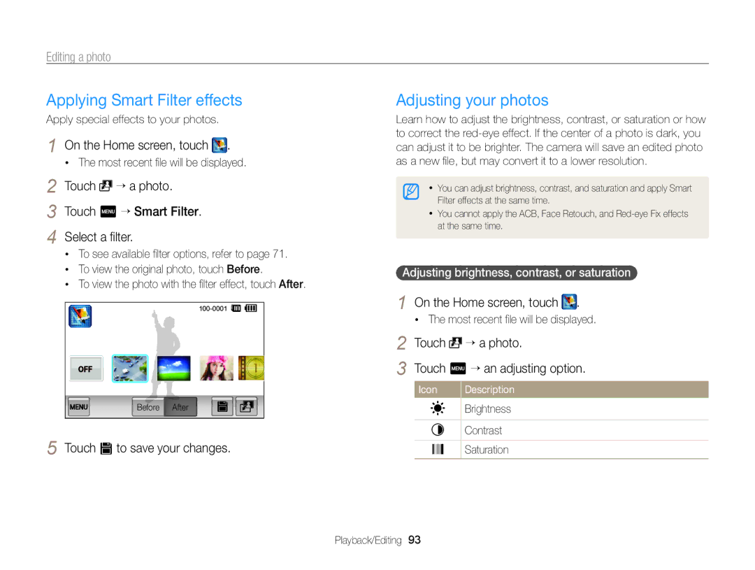 Samsung EC-ST95ZZBPLE3, EC-ST95ZZBPSE1 Touch “ a photo Touch m “ Smart Filter Select a ﬁlter, Touch s to save your changes 