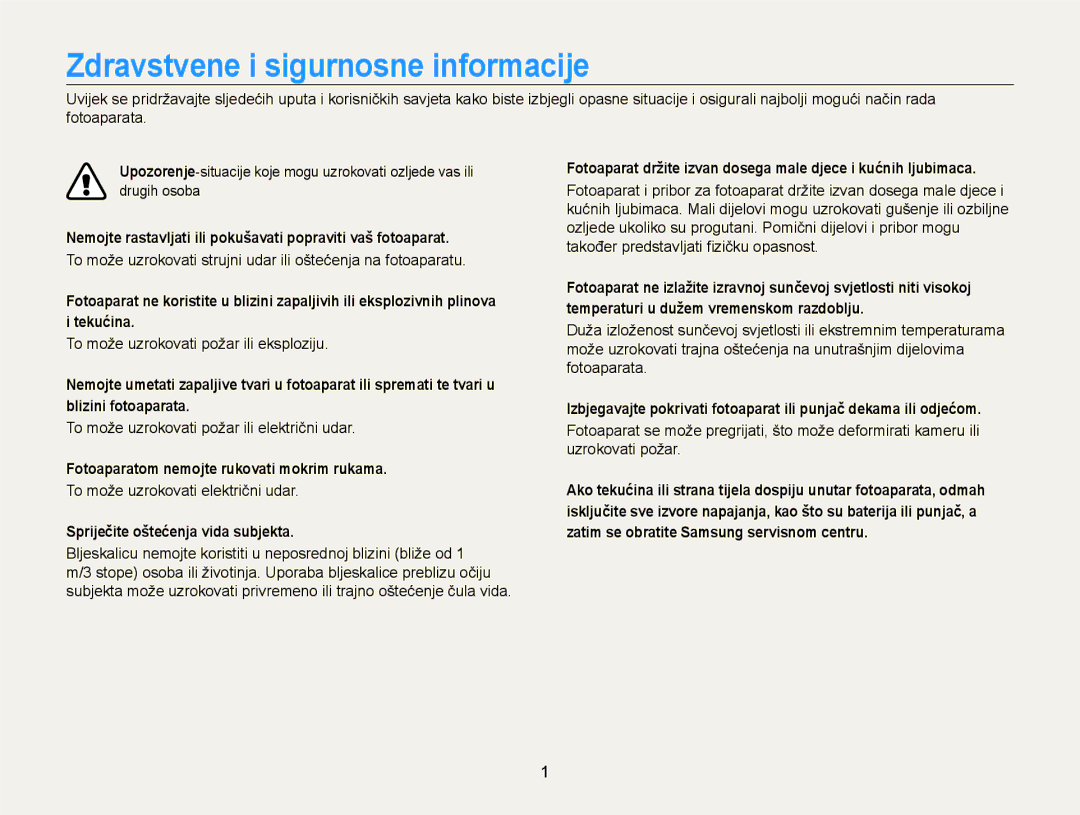 Samsung EC-ST95ZZBPBE3 Zdravstvene i sigurnosne informacije, Nemojte rastavljati ili pokušavati popraviti vaš fotoaparat 