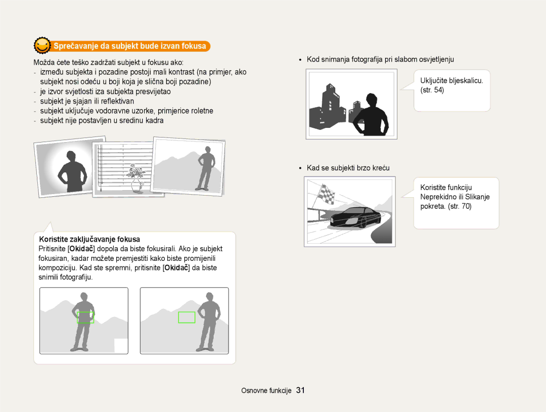 Samsung EC-ST95ZZBPSE3 manual Sprečavanje da subjekt bude izvan fokusa, Možda ćete teško zadržati subjekt u fokusu ako 
