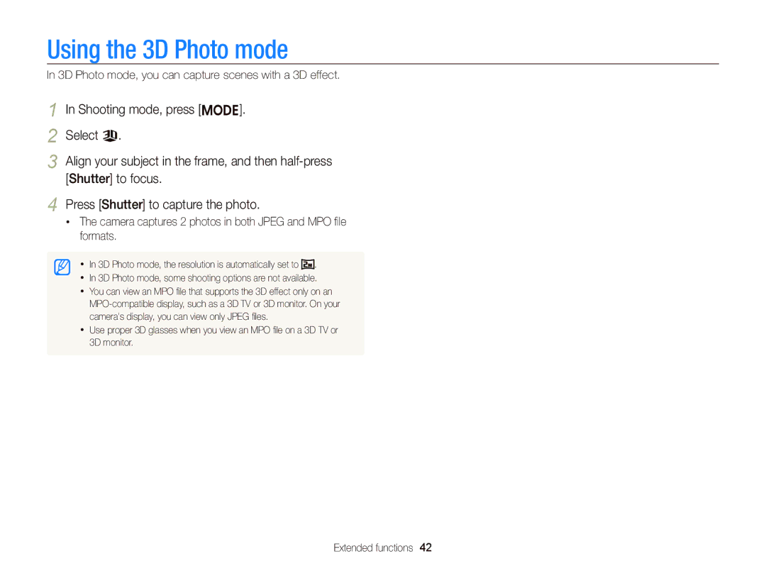 Samsung EC-ST96ZZBPBRU, EC-ST96ZZBPBE1 Using the 3D Photo mode, Camera captures 2 photos in both Jpeg and MPO ﬁle formats 
