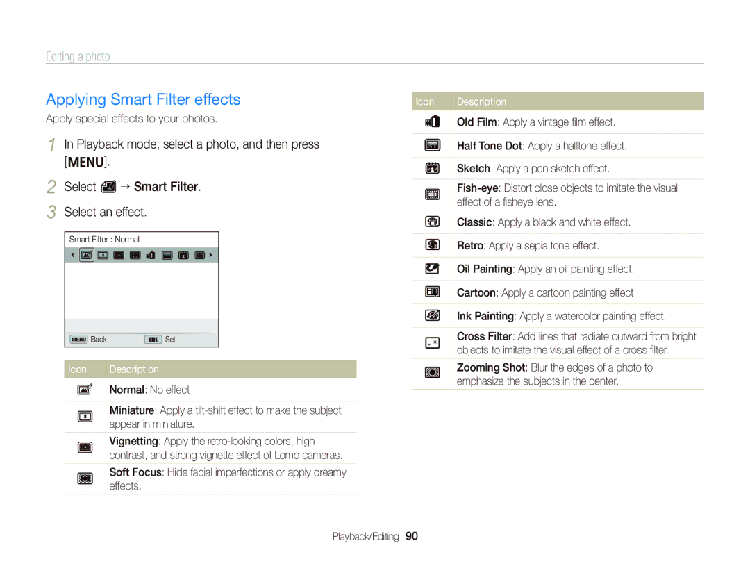 Samsung EC-ST96ZZBPBRU manual Applying Smart Filter effects, Editing a photo, Playback mode, select a photo, and then press 