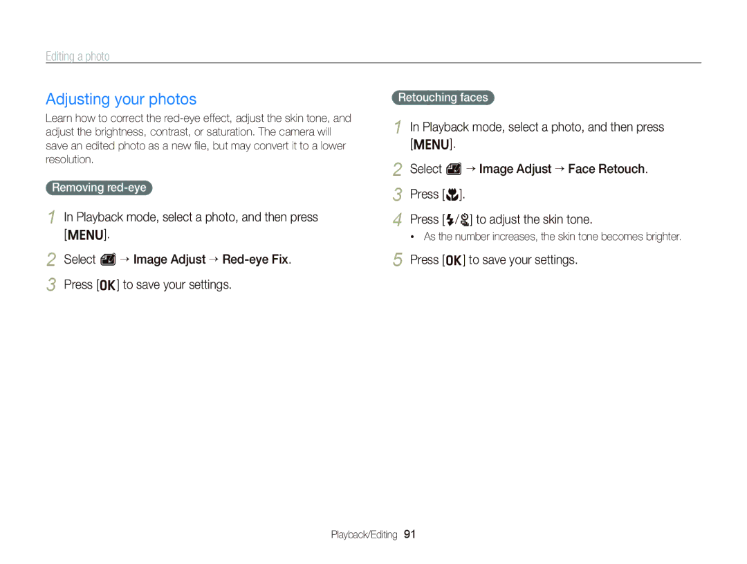 Samsung EC-ST96ZZBPBE1, EC-ST96ZZBDBVN, EC-ST96ZZBPBE2 manual Adjusting your photos, Removing red-eye, Retouching faces 
