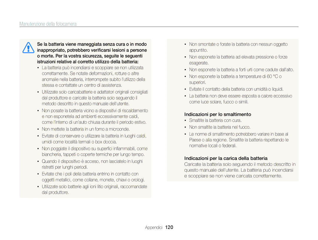 Samsung EC-ST96ZZBPBE1 manual Non mettete la batteria in un forno a microonde, Indicazioni per la carica della batteria 