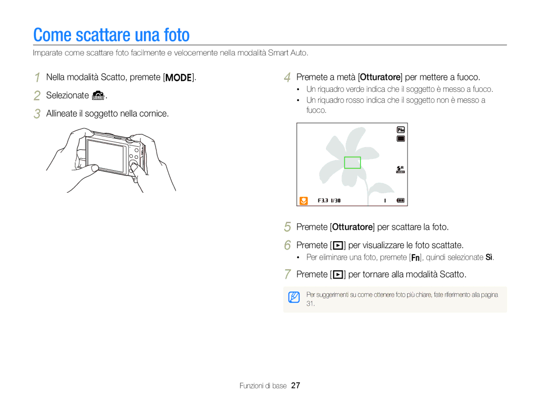 Samsung EC-ST96ZZBPBE1 manual Come scattare una foto, Premete P per tornare alla modalità Scatto 