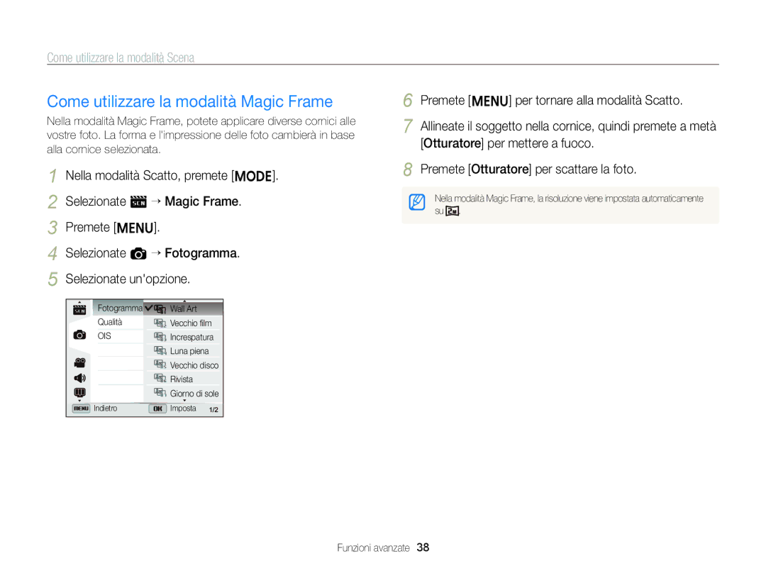 Samsung EC-ST96ZZBPBE1 manual Come utilizzare la modalità Magic Frame, Selezionate s “ Magic Frame 