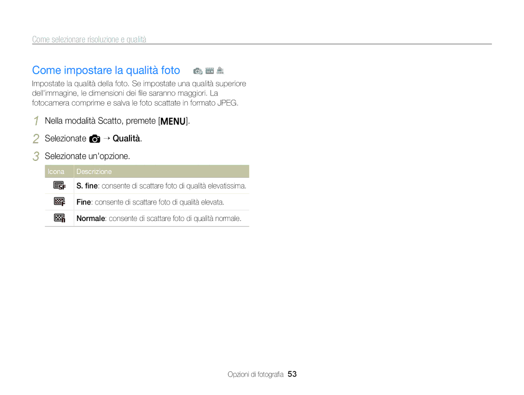 Samsung EC-ST96ZZBPBE1 manual Come impostare la qualità foto p s, Come selezionare risoluzione e qualità 