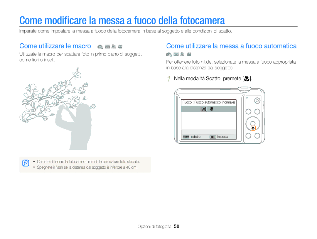 Samsung EC-ST96ZZBPBE1 manual Come modiﬁcare la messa a fuoco della fotocamera, Come utilizzare le macro p s I 