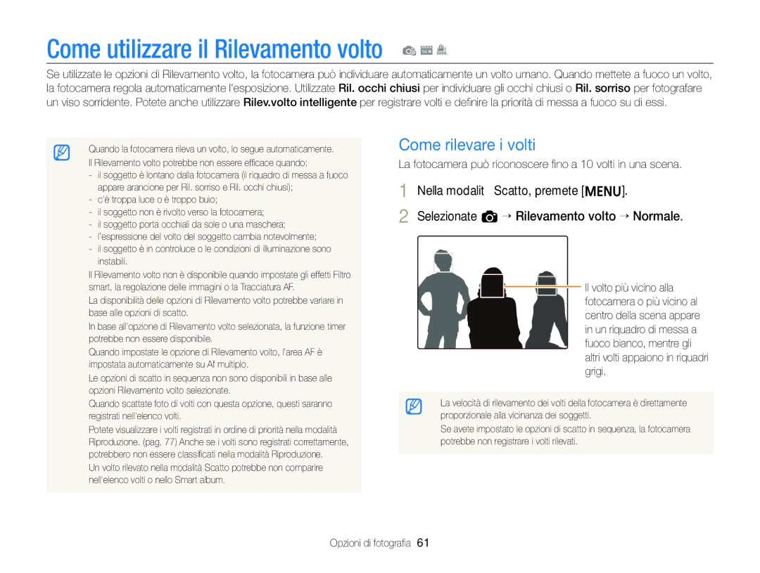 Samsung EC-ST96ZZBPBE1 manual Come rilevare i volti, La fotocamera può riconoscere ﬁno a 10 volti in una scena 