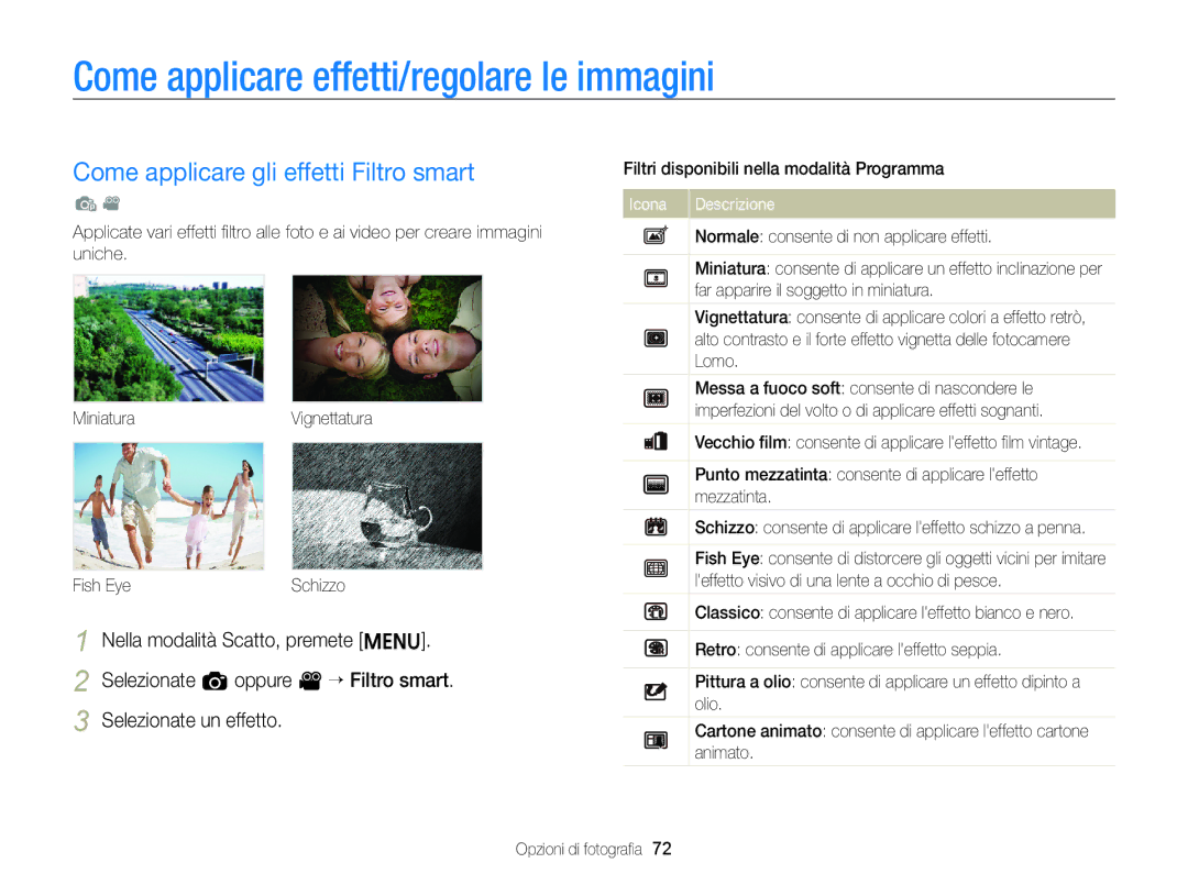 Samsung EC-ST96ZZBPBE1 manual Come applicare effetti/regolare le immagini, Come applicare gli effetti Filtro smart 