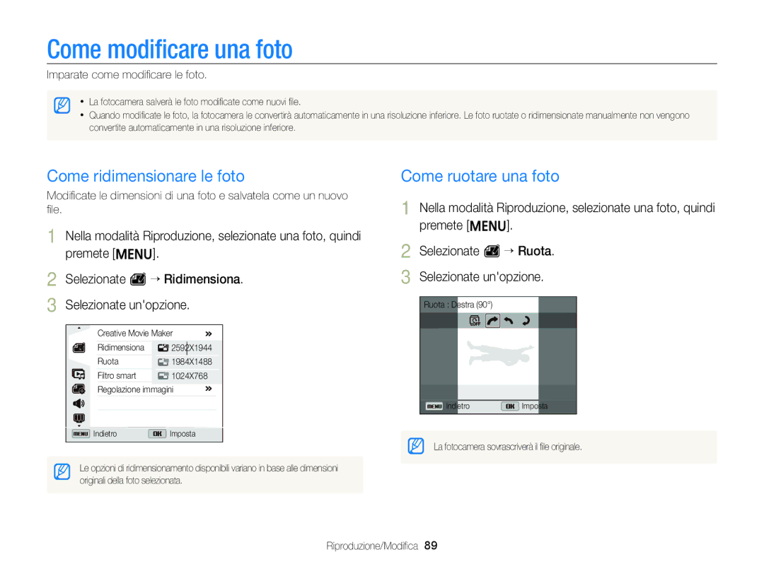 Samsung EC-ST96ZZBPBE1 manual Come modiﬁcare una foto, Come ridimensionare le foto, Come ruotare una foto 