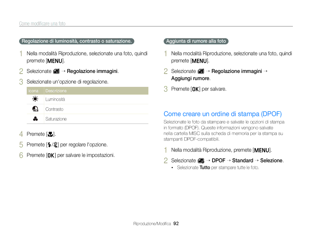 Samsung EC-ST96ZZBPBE1 manual Come creare un ordine di stampa Dpof, Regolazione di luminosità, contrasto o saturazione 