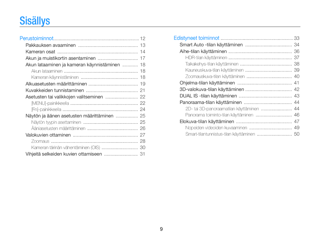 Samsung EC-ST96ZZBPBE2 manual Sisällys, Akun lataaminen ja kameran käynnistäminen 