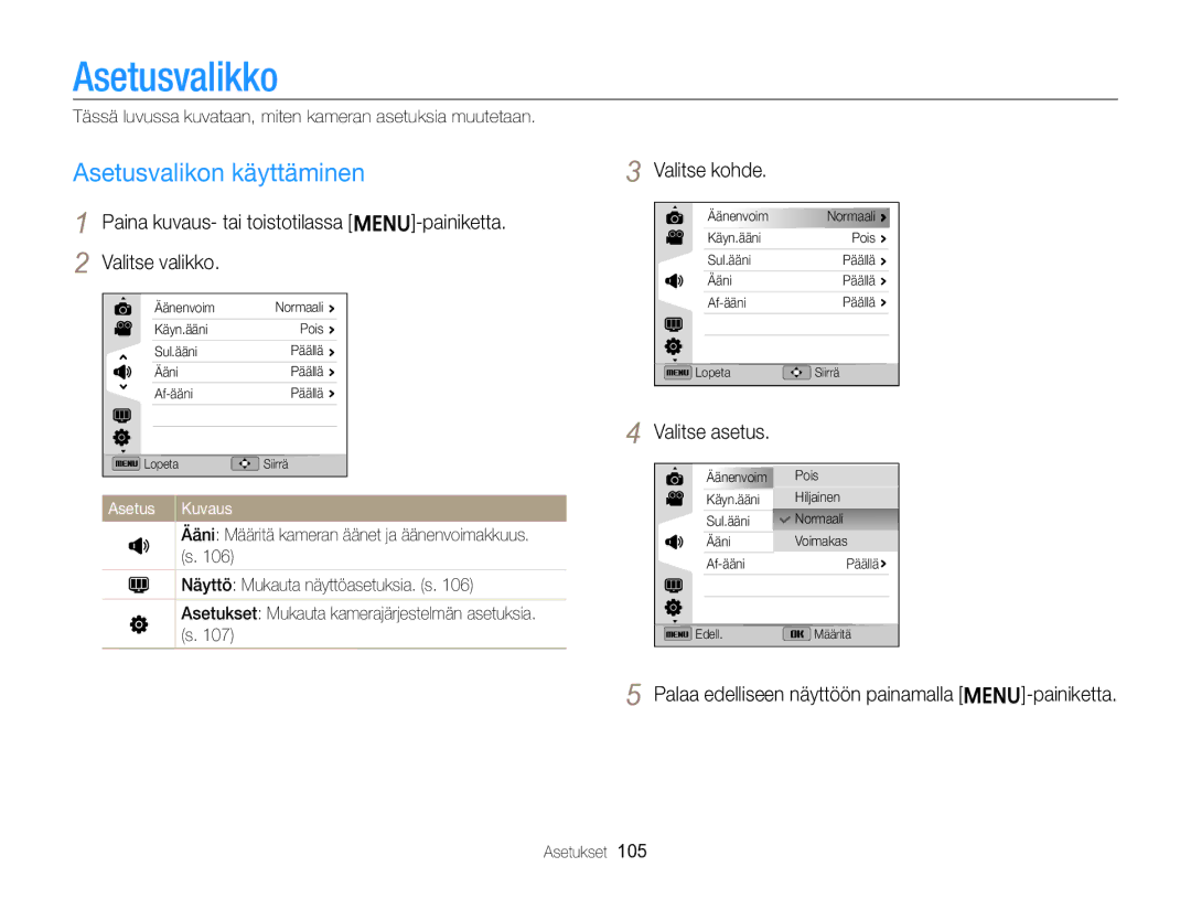 Samsung EC-ST96ZZBPBE2 manual Asetusvalikko, Asetusvalikon käyttäminen, Valitse kohde 