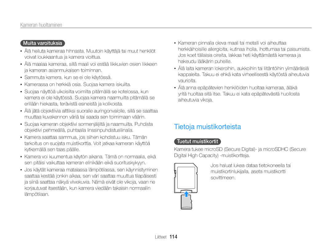 Samsung EC-ST96ZZBPBE2 manual Tietoja muistikorteista, Muita varoituksia, Tuetut muistikortit 