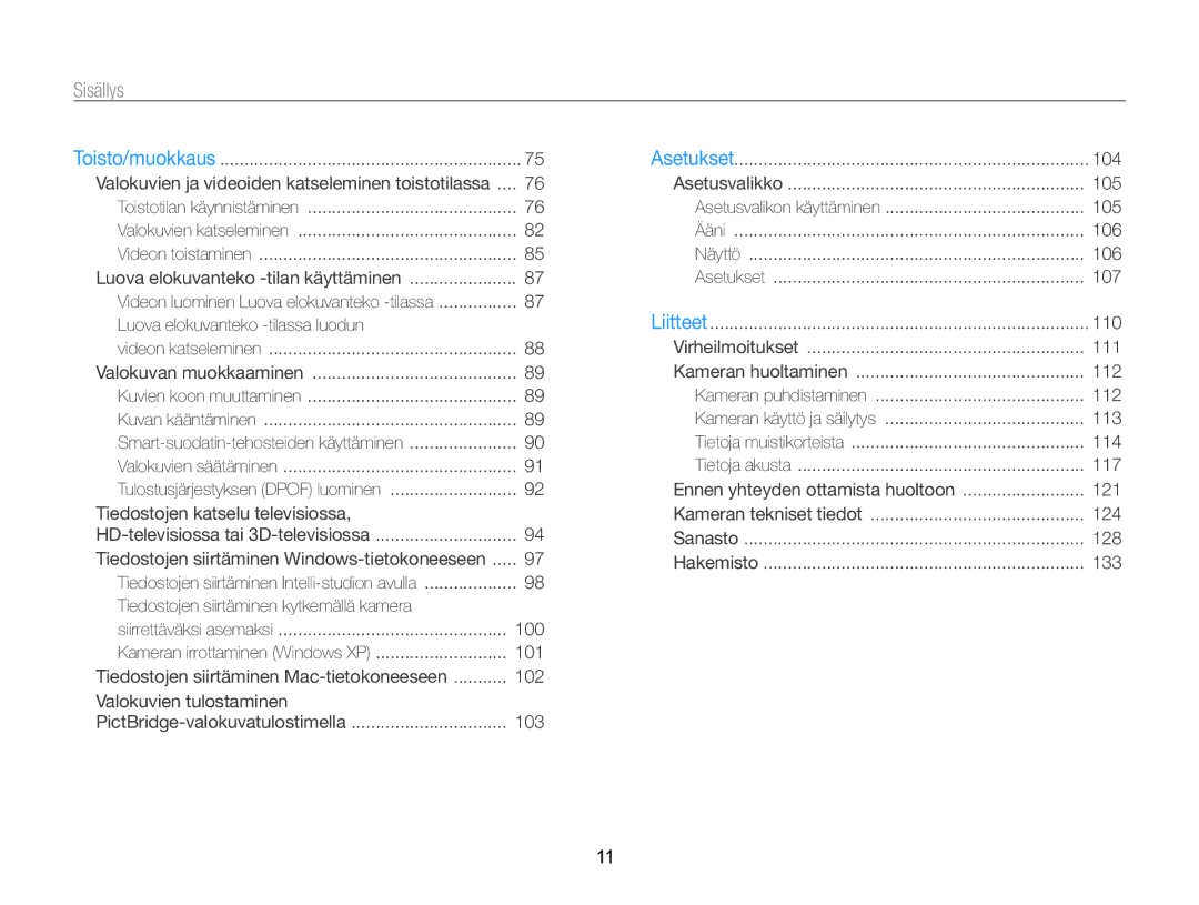 Samsung EC-ST96ZZBPBE2 manual Tiedostojen siirtäminen kytkemällä kamera 