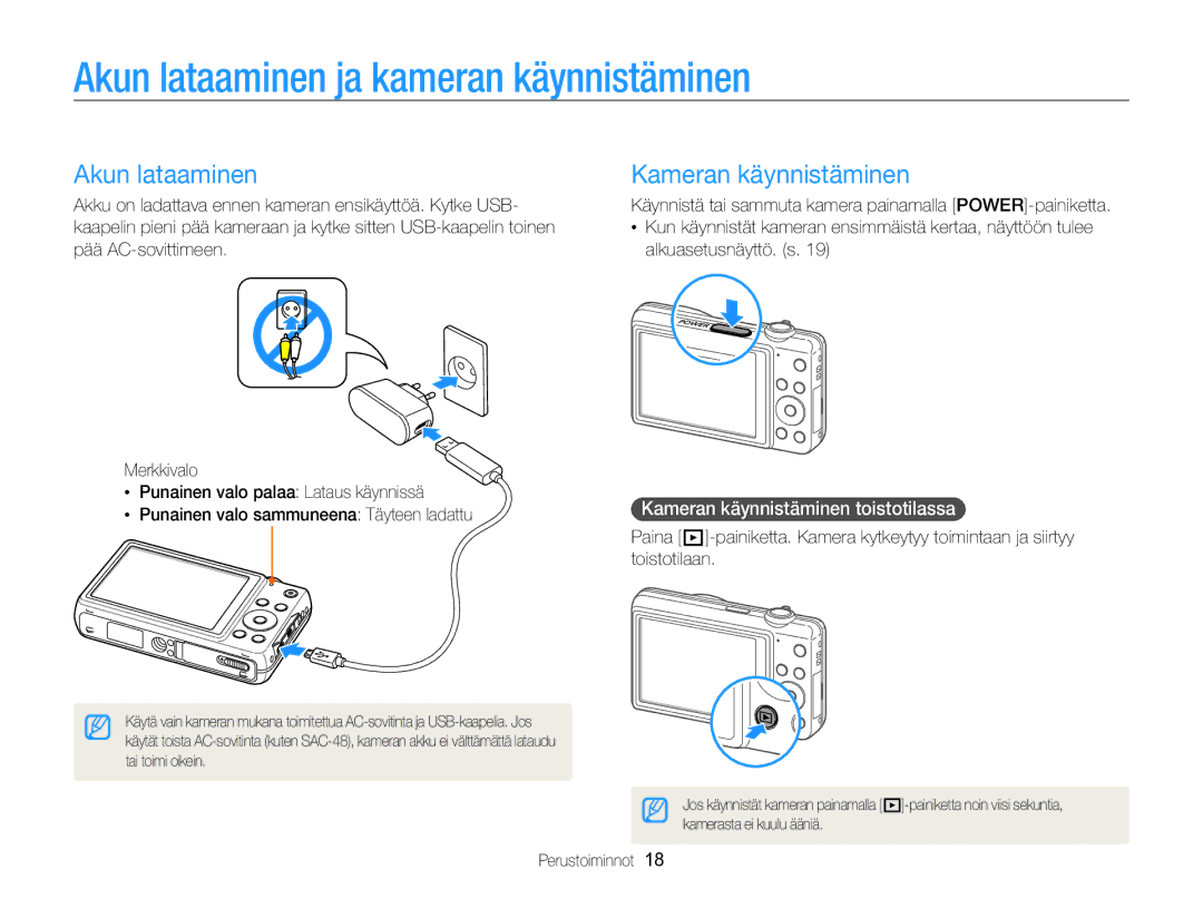 Samsung EC-ST96ZZBPBE2 manual Akun lataaminen ja kameran käynnistäminen, Kameran käynnistäminen 