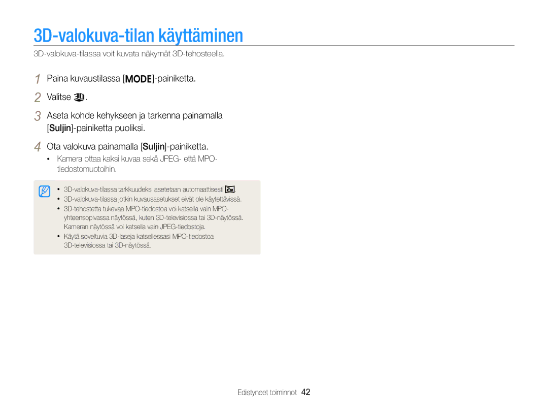 Samsung EC-ST96ZZBPBE2 manual 3D-valokuva-tilan käyttäminen, 3D-valokuva-tilassa voit kuvata näkymät 3D-tehosteella 