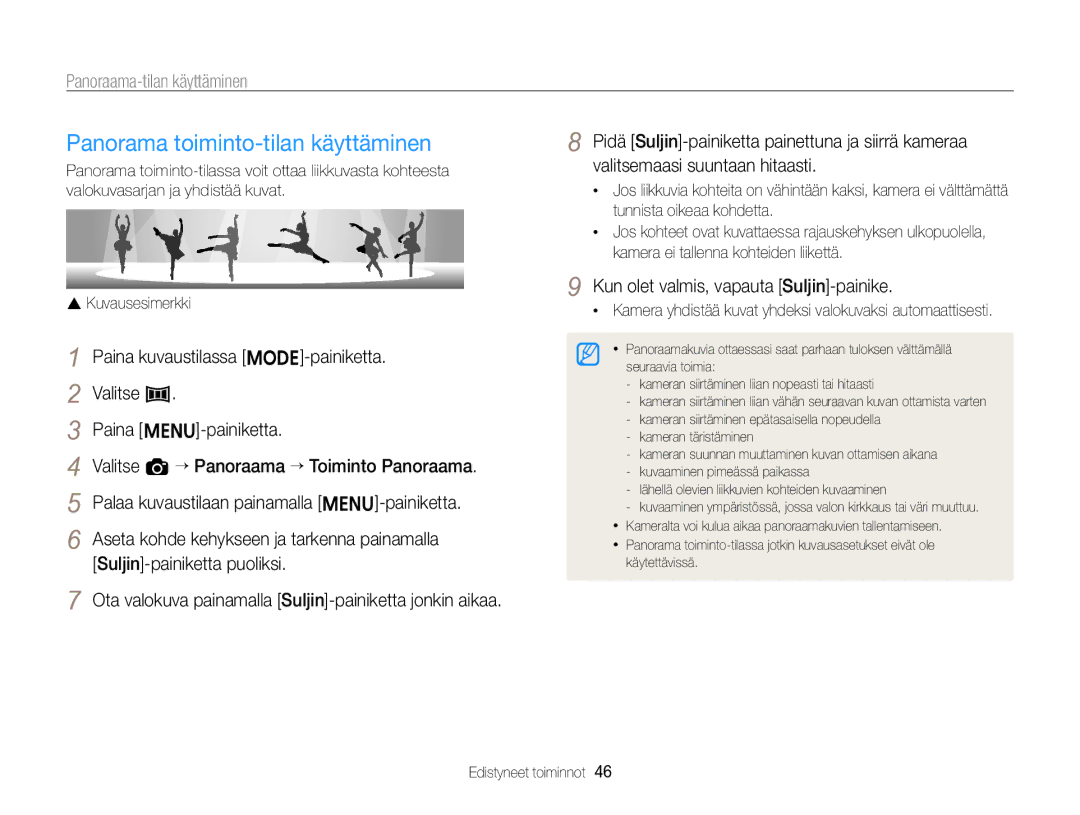 Samsung EC-ST96ZZBPBE2 Panorama toiminto-tilan käyttäminen, Kamera yhdistää kuvat yhdeksi valokuvaksi automaattisesti 