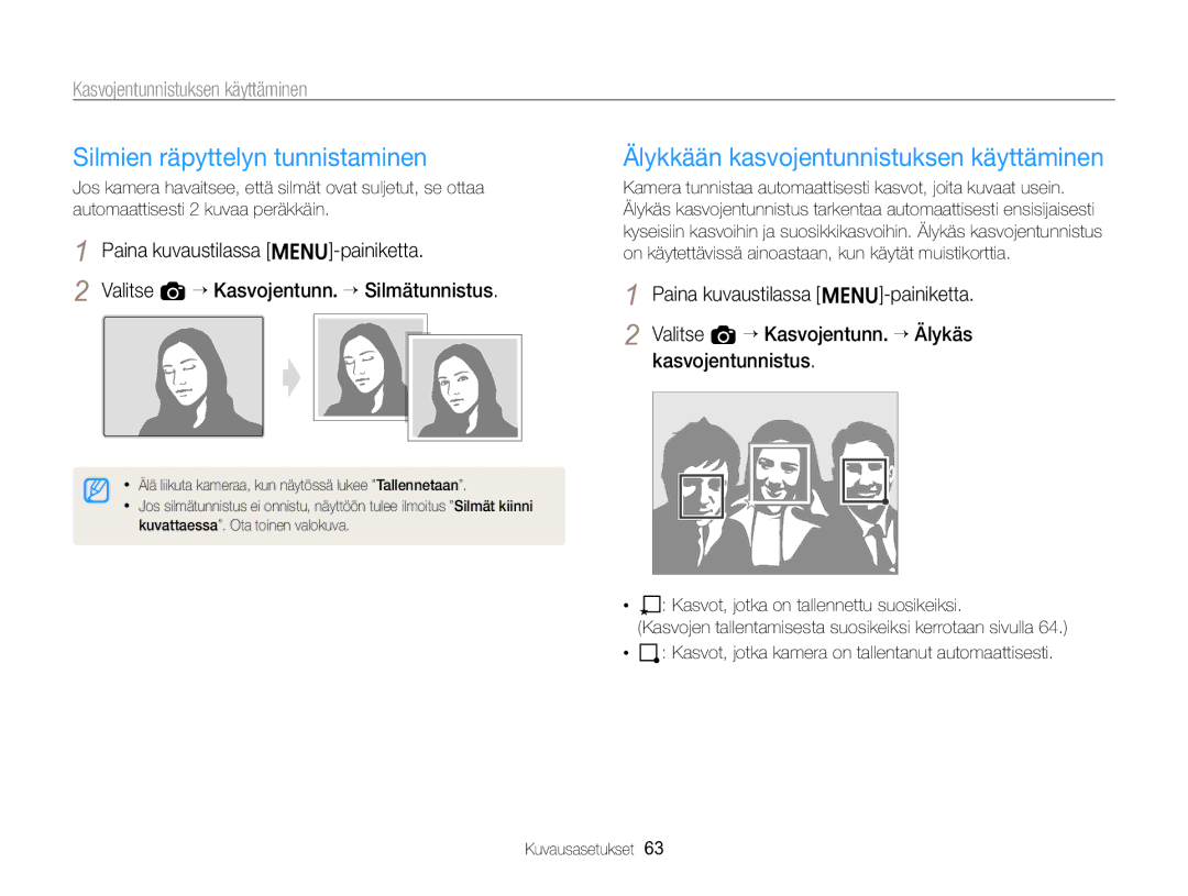 Samsung EC-ST96ZZBPBE2 manual Silmien räpyttelyn tunnistaminen, Älykkään kasvojentunnistuksen käyttäminen 