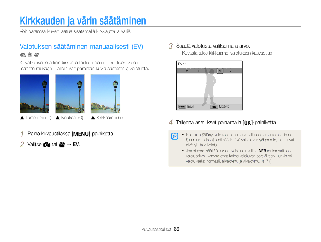 Samsung EC-ST96ZZBPBE2 manual Kirkkauden ja värin säätäminen, Valotuksen säätäminen manuaalisesti EV 