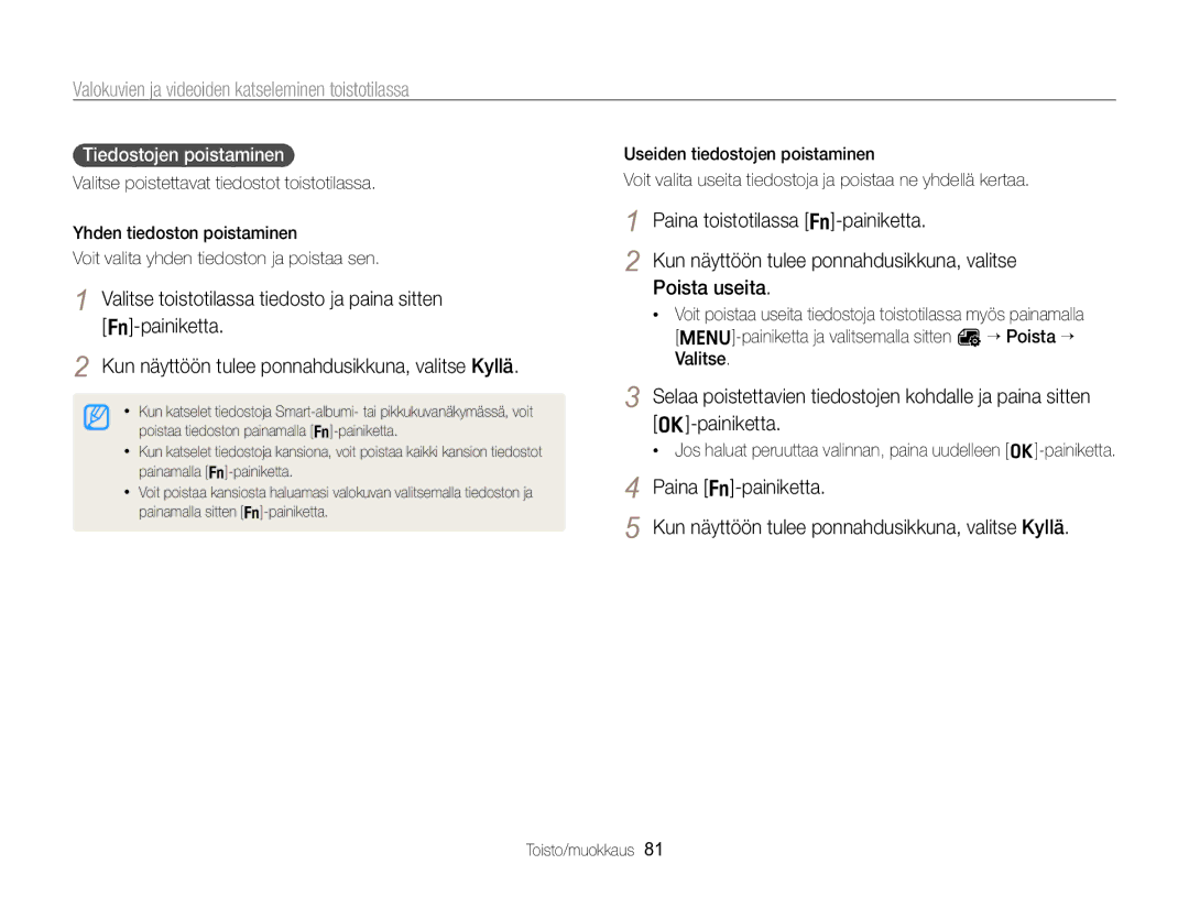 Samsung EC-ST96ZZBPBE2 manual Tiedostojen poistaminen, Useiden tiedostojen poistaminen 