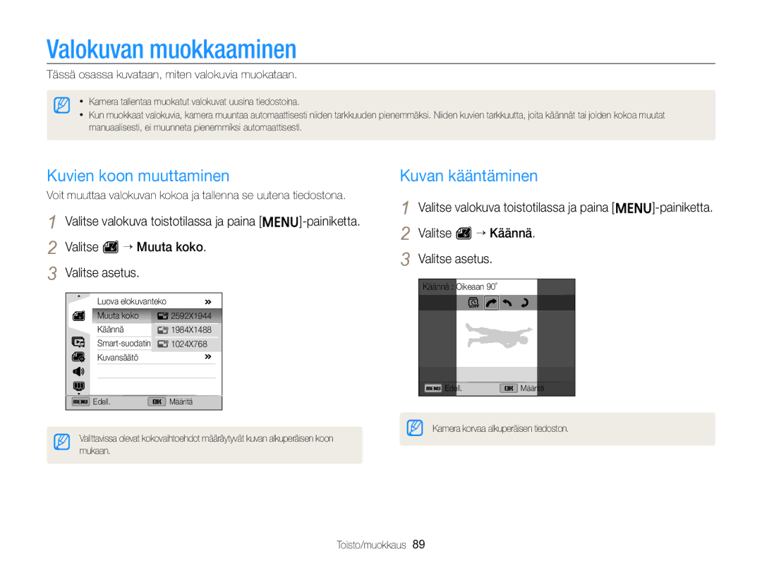 Samsung EC-ST96ZZBPBE2 manual Valokuvan muokkaaminen, Kuvien koon muuttaminen, Kuvan kääntäminen 