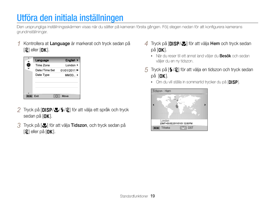 Samsung EC-ST96ZZBPBE2 manual Utföra den initiala inställningen, Tryck på F/t för att välja en tidszon och tryck sedan på o 