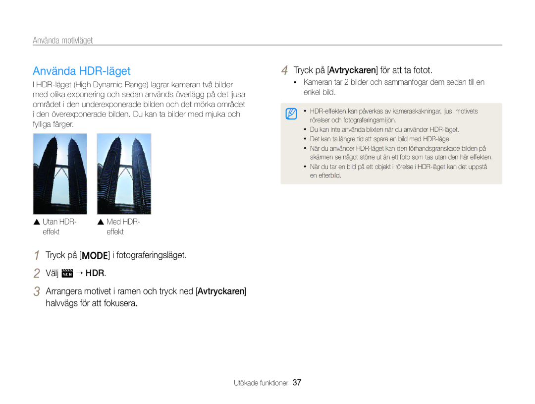 Samsung EC-ST96ZZBPBE2 manual Använda HDR-läget, Använda motivläget, Tryck på Avtryckaren för att ta fotot, Välj s “ HDR 