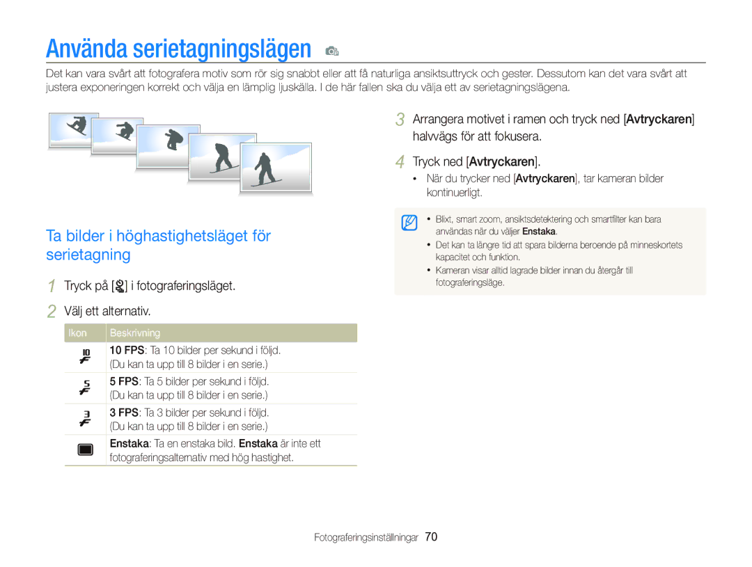 Samsung EC-ST96ZZBPBE2 manual Använda serietagningslägen p, Ta bilder i höghastighetsläget för serietagning 