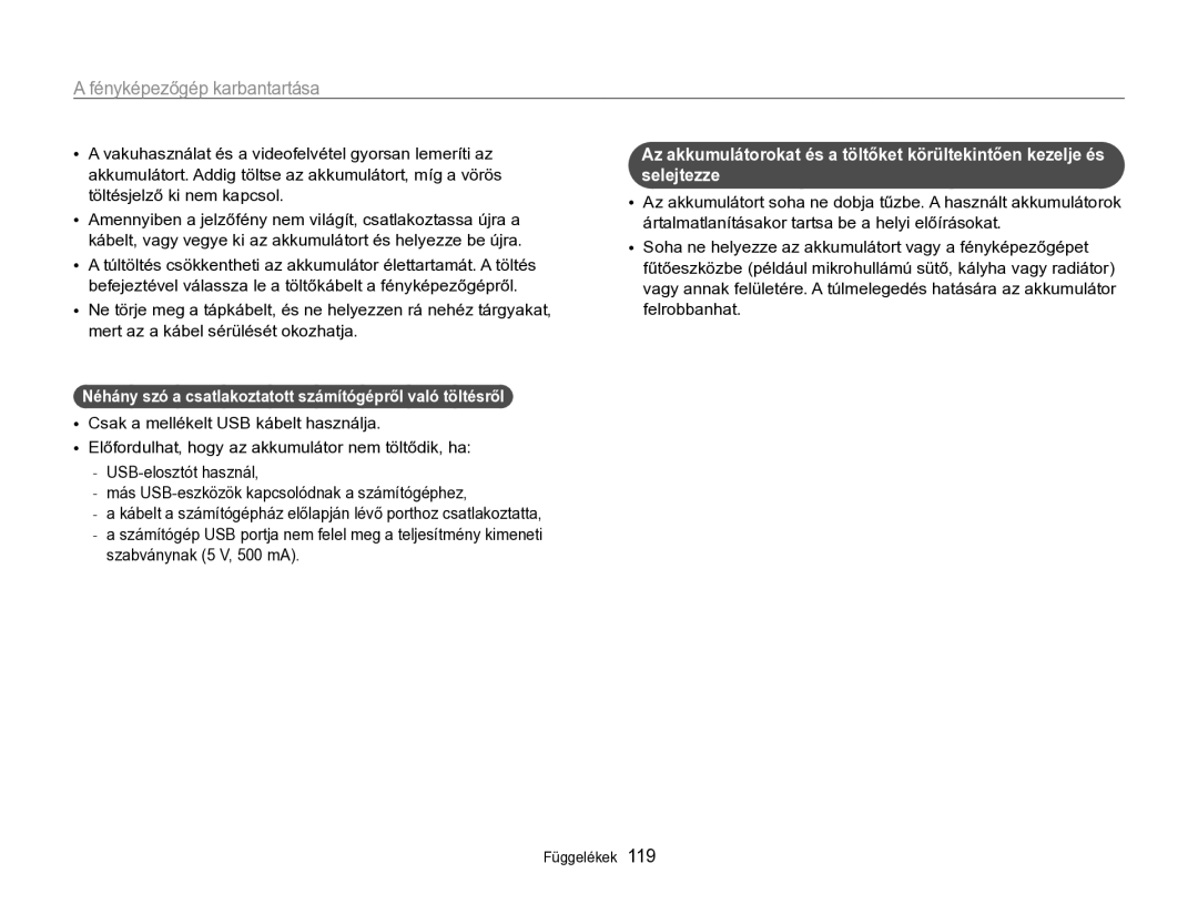 Samsung EC-ST96ZZBPBE2 manual Néhány szó a csatlakoztatott számítógépről való töltésről 