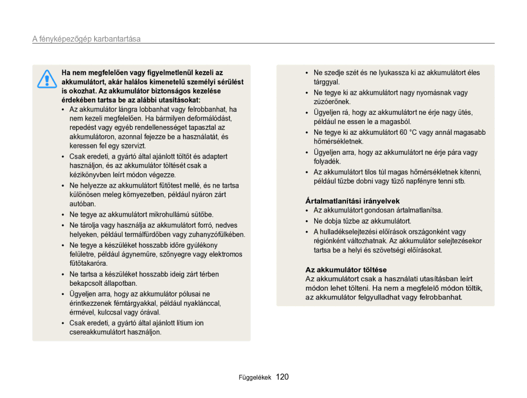 Samsung EC-ST96ZZBPBE2 manual Ártalmatlanítási irányelvek, Az akkumulátor töltése 