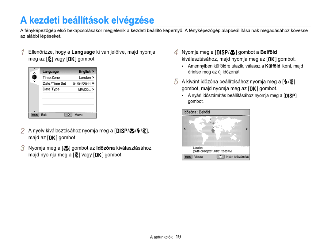 Samsung EC-ST96ZZBPBE2 manual Kezdeti beállítások elvégzése, Nyelv kiválasztásához nyomja meg a D/c/F/t, majd az o gombot 