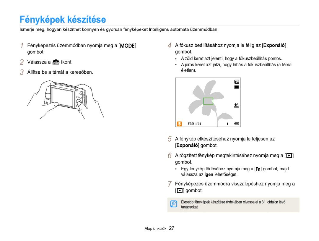 Samsung EC-ST96ZZBPBE2 manual Fényképek készítése, Fényképezés üzemmódra visszalépéshez nyomja meg a P gombot, Tanácsokat 