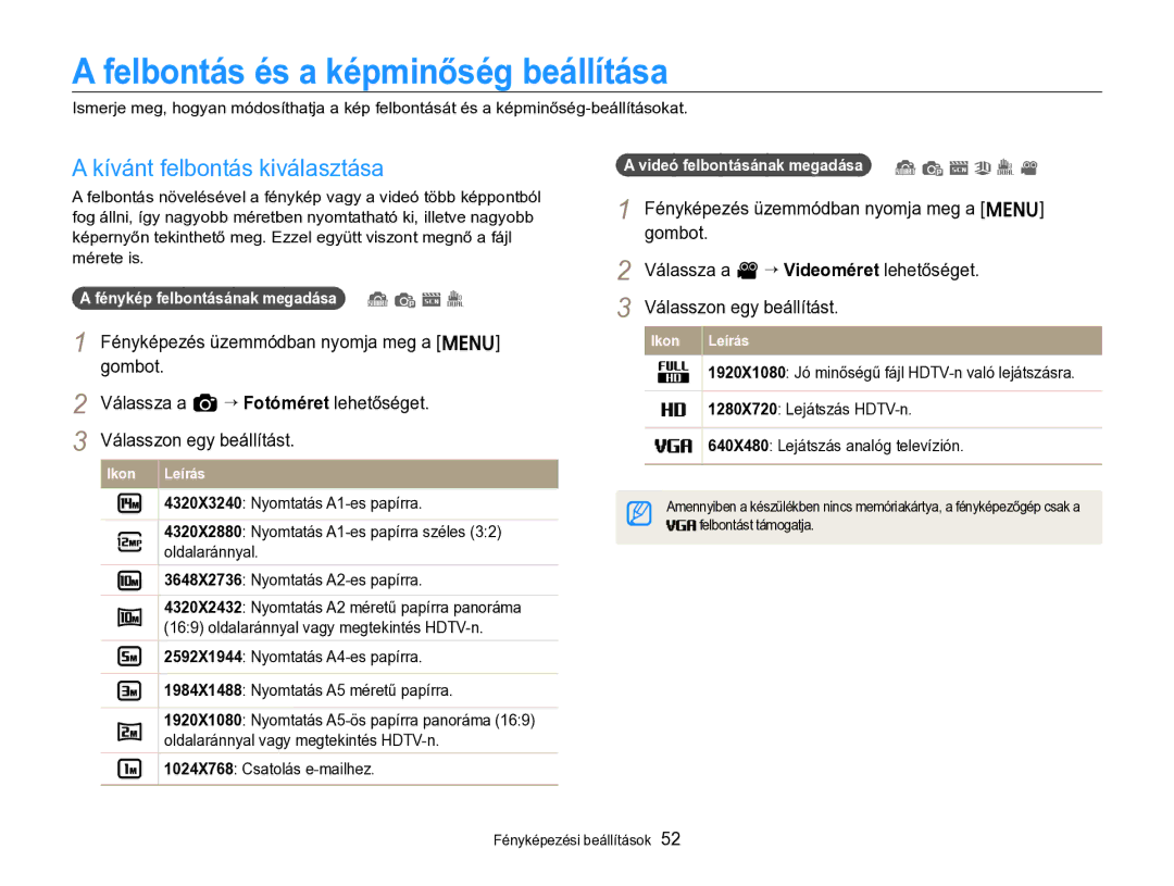 Samsung EC-ST96ZZBPBE2 manual Felbontás és a képminőség beállítása, Kívánt felbontás kiválasztása 