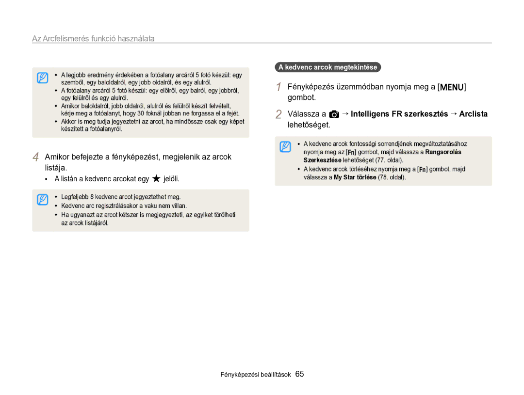 Samsung EC-ST96ZZBPBE2 Listán a kedvenc arcokat egy jelöli, Kedvenc arcok megtekintése, Szerkesztése lehetőséget 77. oldal 