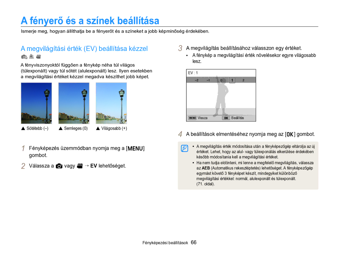 Samsung EC-ST96ZZBPBE2 manual Fényerő és a színek beállítása, Megvilágítási érték EV beállítása kézzel 