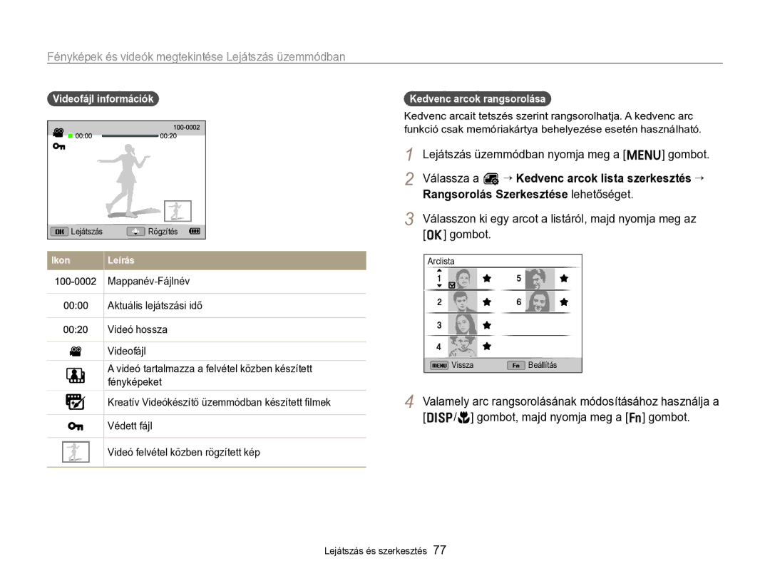 Samsung EC-ST96ZZBPBE2 manual Fényképek és videók megtekintése Lejátszás üzemmódban, Videofájl információk 