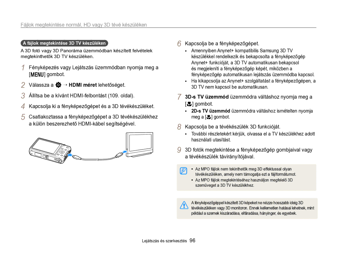 Samsung EC-ST96ZZBPBE2 3D-s TV üzemmód üzemmódra váltáshoz nyomja meg a c gombot, Fájlok megtekintése 3D TV készüléken 