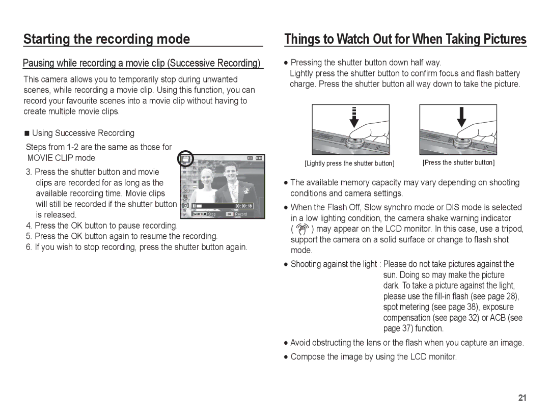 Samsung EC-TL90ZZBPR Pausing while recording a movie clip Successive Recording, Pressing the shutter button down half way 