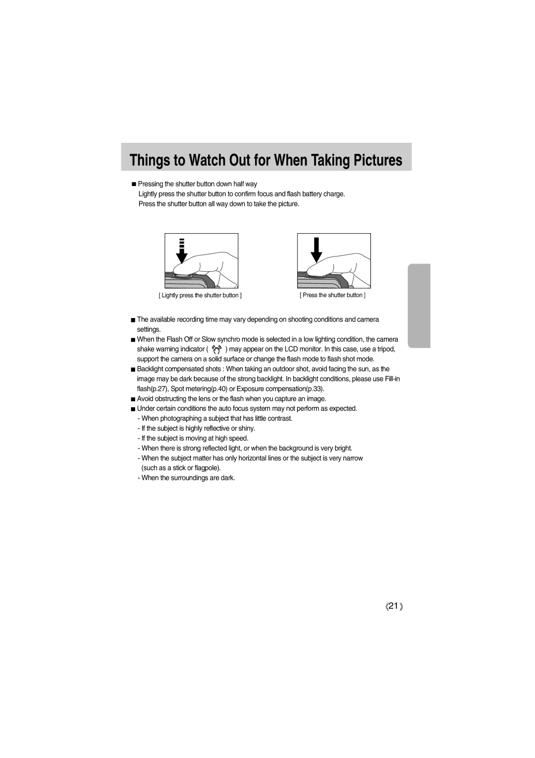 Samsung EC-A400ZSBB/US manual Things to Watch Out for When Taking Pictures, Pressing the shutter button down half way 