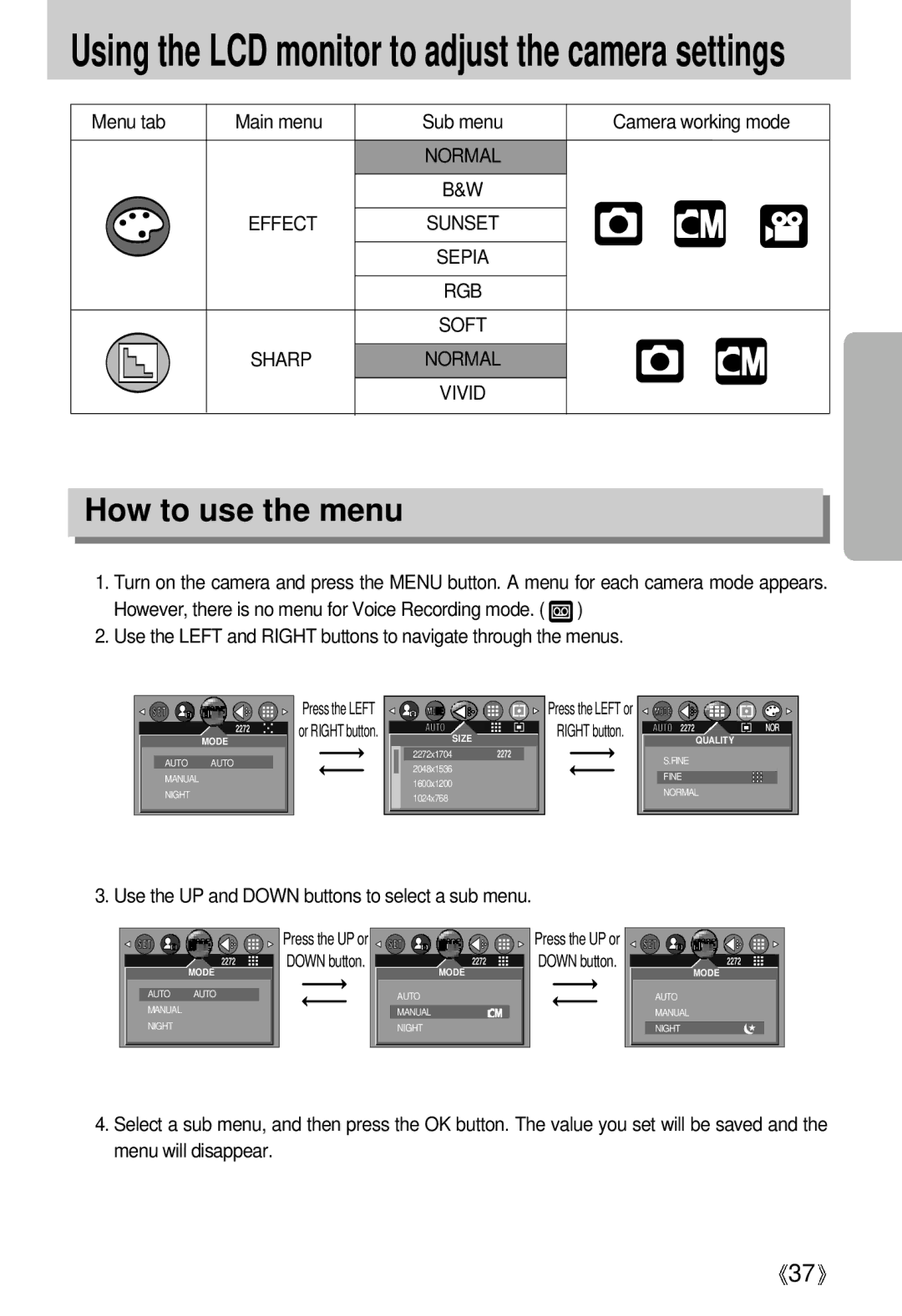 Samsung EC-UCA4ZSBA/US, EC-UCA4ZSAA, EC-UCA4ZSBA/DE, EC-UCA4ZSAB manual How to use the menu, Effect, Sepia, Soft Sharp 